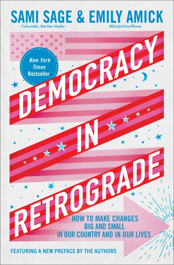 Democracy in Retrograde: How to Make Changes Big and Small in Our Country and in Our Lives – Sami Sage – boek cover