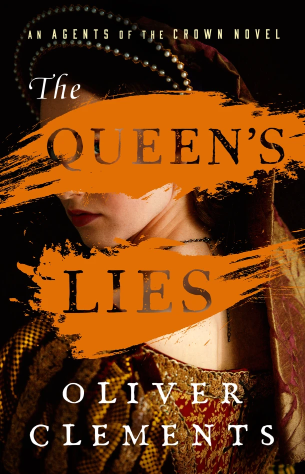 The Queen's Lies – Oliver Clements – boek cover