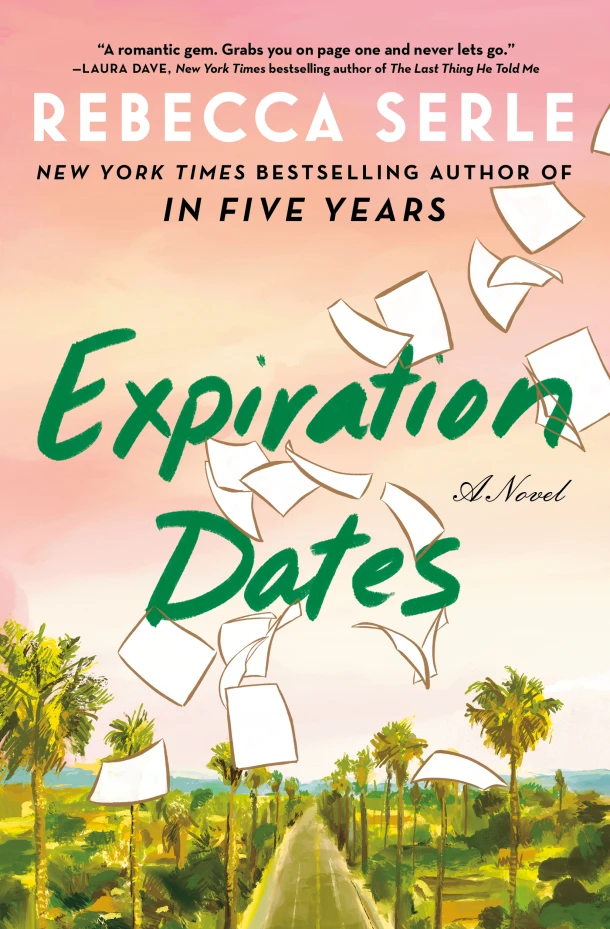Expiration Dates – Rebecca Serle – boek cover