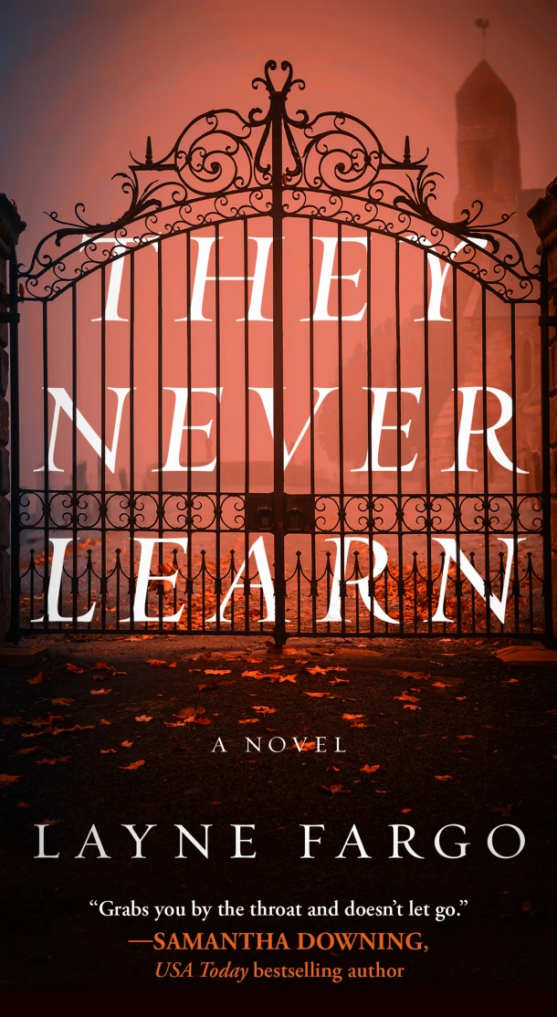 They Never Learn – Layne Fargo – boek cover