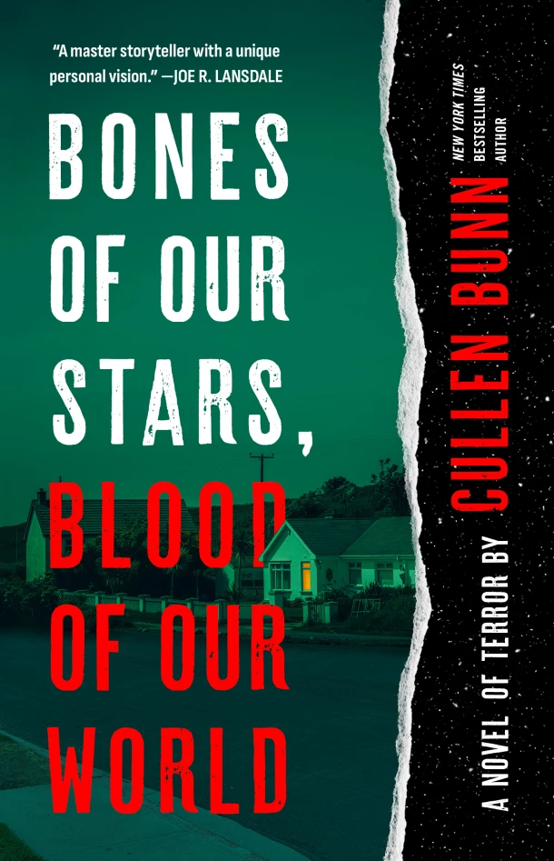 Bones of Our Stars, Blood of Our World: A Novel of Terror – Cullen Bunn – boek cover