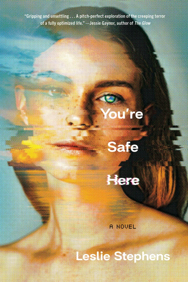 You're Safe Here – Leslie Stephens – boek cover