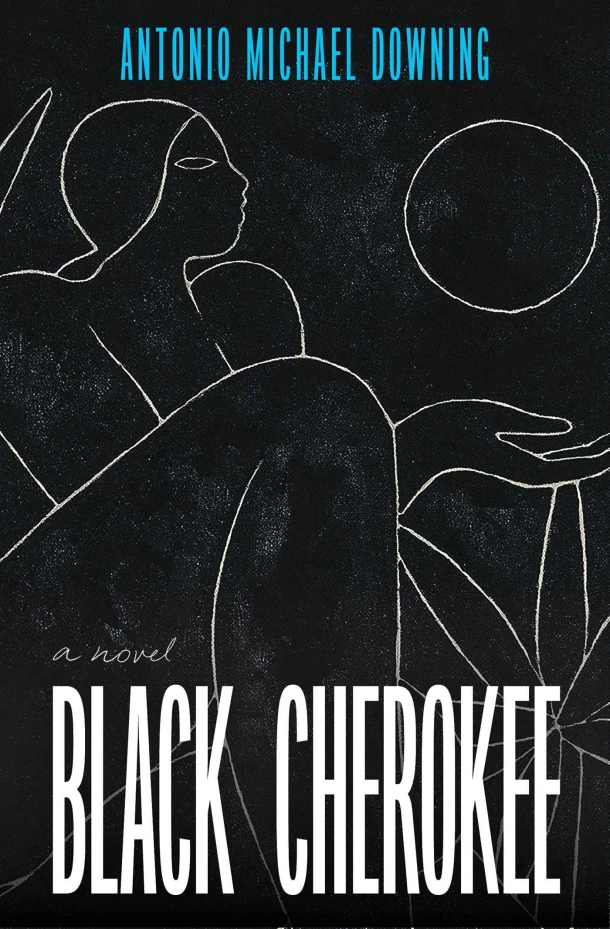 Black Cherokee – Antonio Michael Downing – boek cover