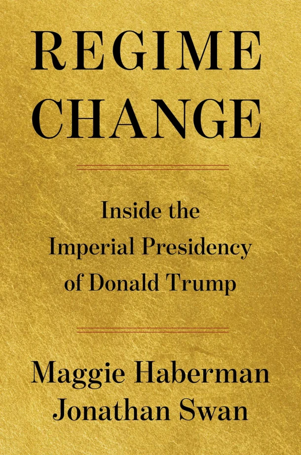 Regime Change – Maggie Haberman – boek cover