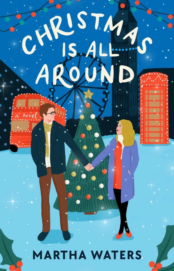 Christmas Is All Around – Martha Waters – boek cover
