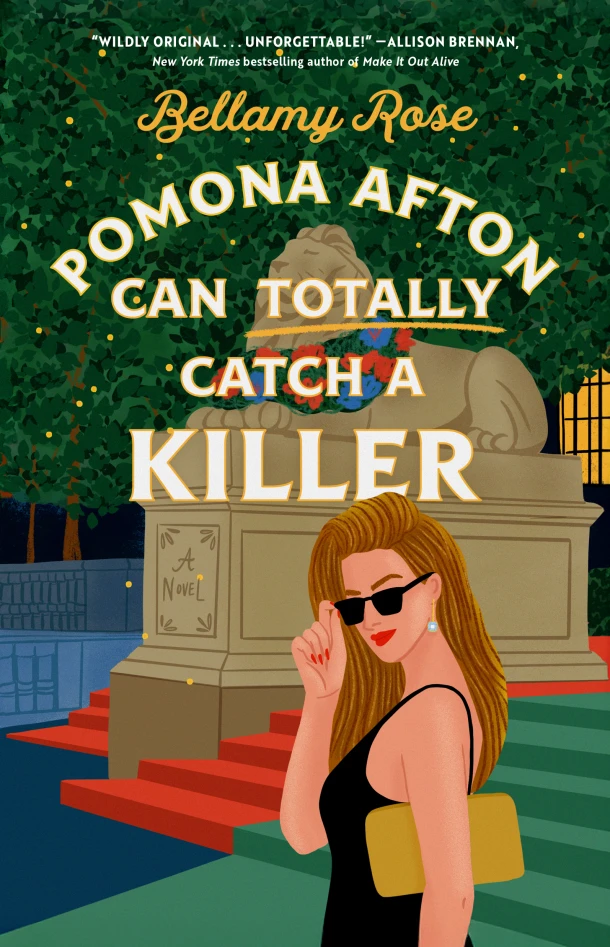 Pomona Afton Can Totally Catch a Killer – Bellamy Rose – boek cover