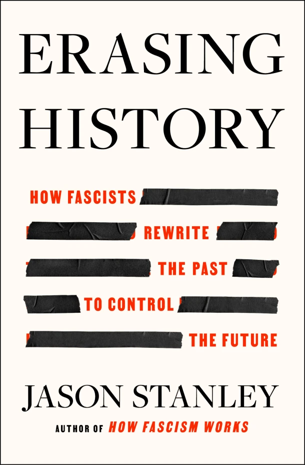 Erasing History – Jason Stanley – boek cover
