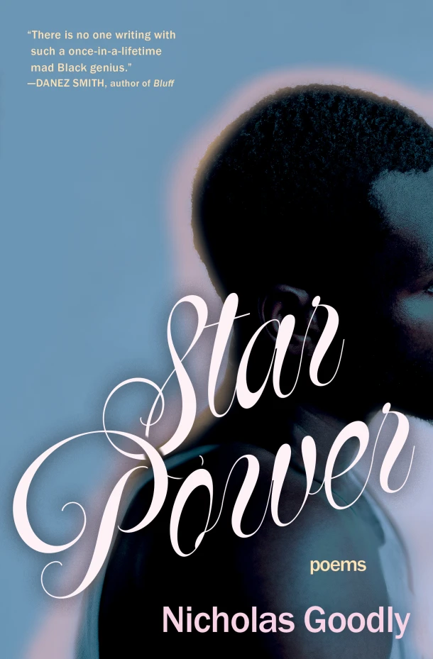 Star Power: Poems – Nicholas Goodly – boek cover