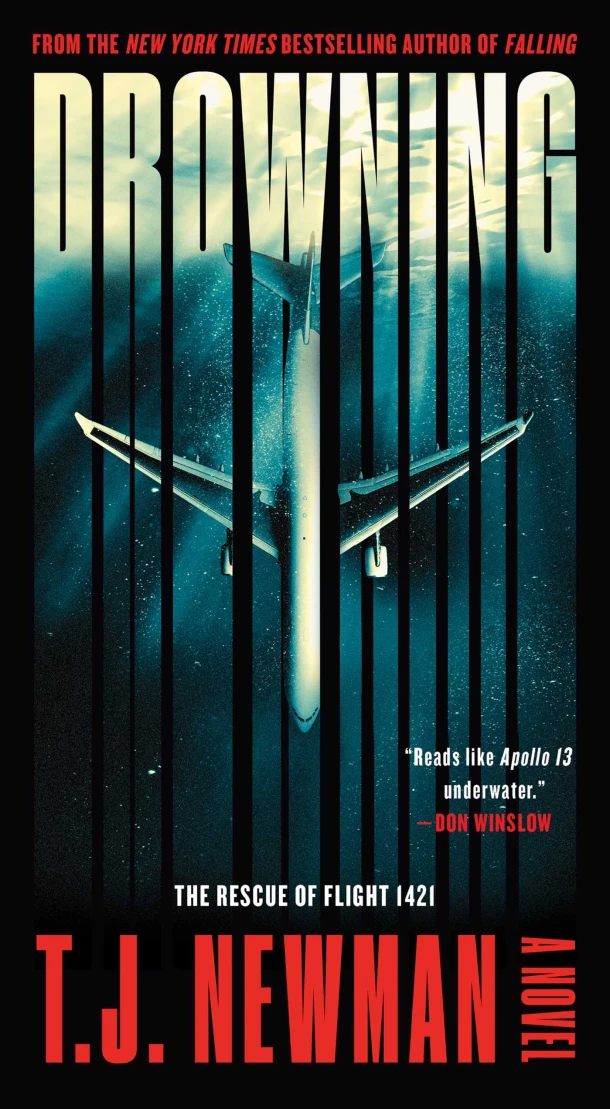 Drowning: The Rescue of Flight 1421 (a Novel) – T. J. Newman – boek cover