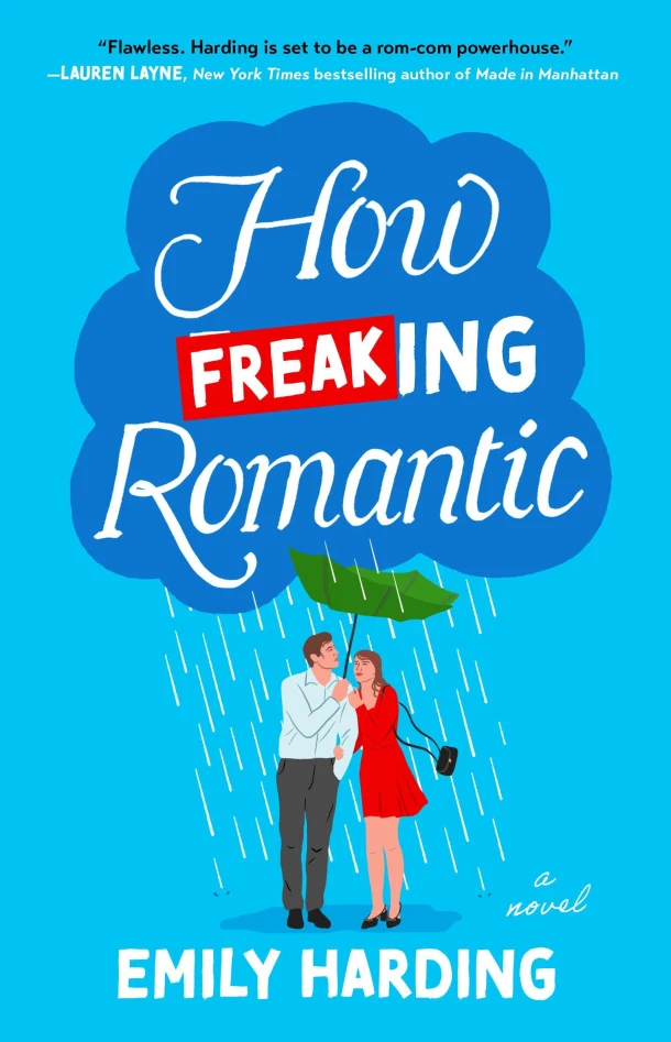 How Freaking Romantic – Emily Harding – boek cover