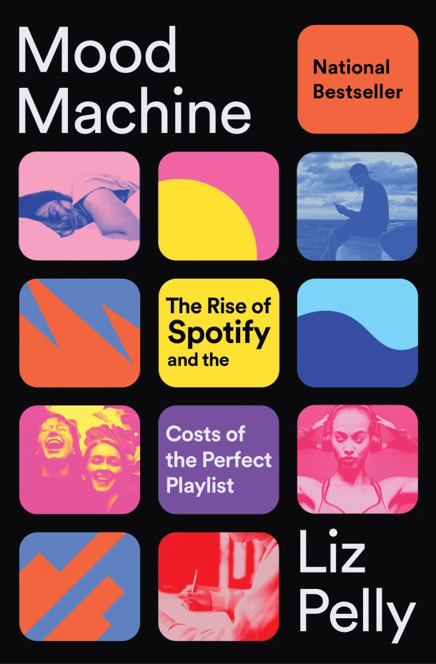 Mood Machine – Liz Pelly – boek cover