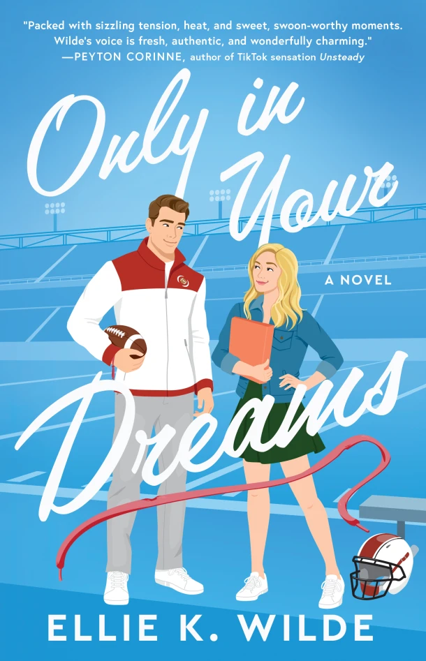Only in Your Dreams – Ellie K. Wilde – boek cover