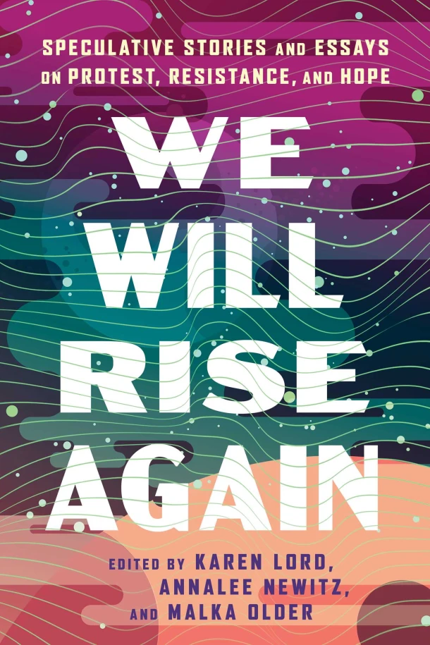 We Will Rise Again – Malka Older – boek cover