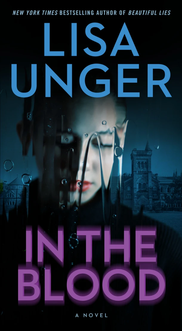In the Blood – Lisa Unger – boek cover