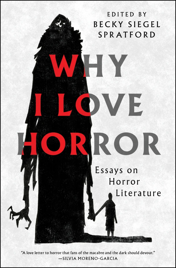 Why I Love Horror – Becky Siegel Spratford – boek cover
