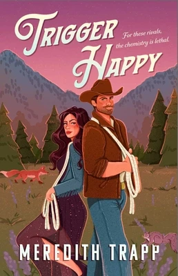 Trigger Happy – Meredith Trapp – boek cover