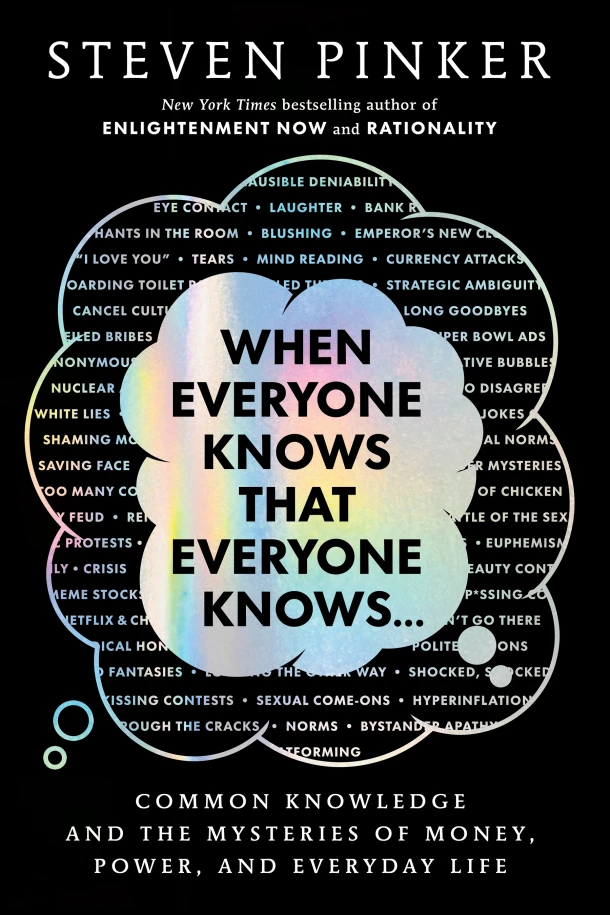 When Everyone Knows That Everyone Knows . . . – Steven Pinker – boek cover