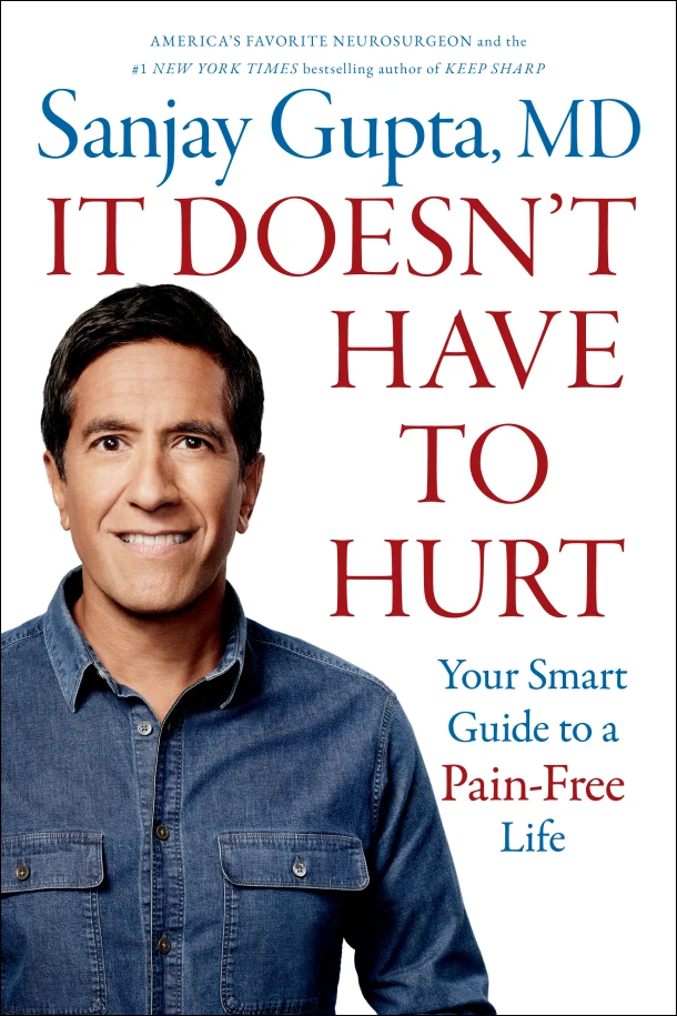 It Doesn't Have to Hurt – Sanjay Gupta – boek cover