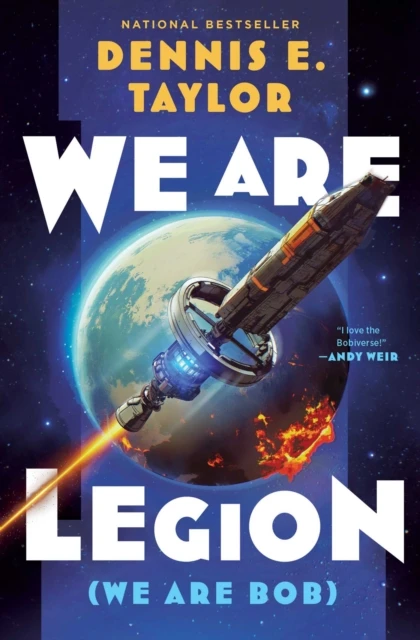 We Are Legion (We Are Bob) – Dennis E. Taylor – boek cover