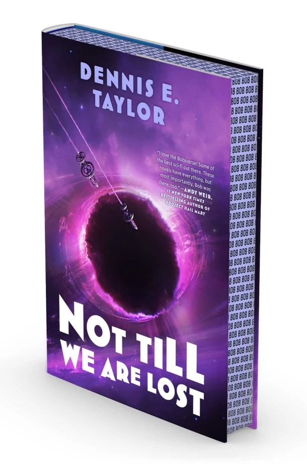 Not Till We Are Lost – Dennis E. Taylor – boek cover