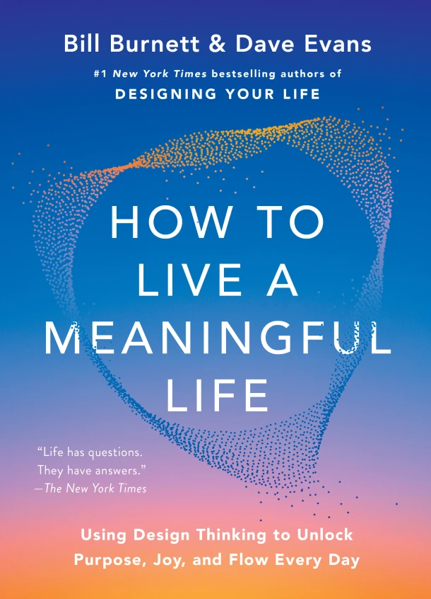 How to Live a Meaningful Life – Bill Burnett – boek cover