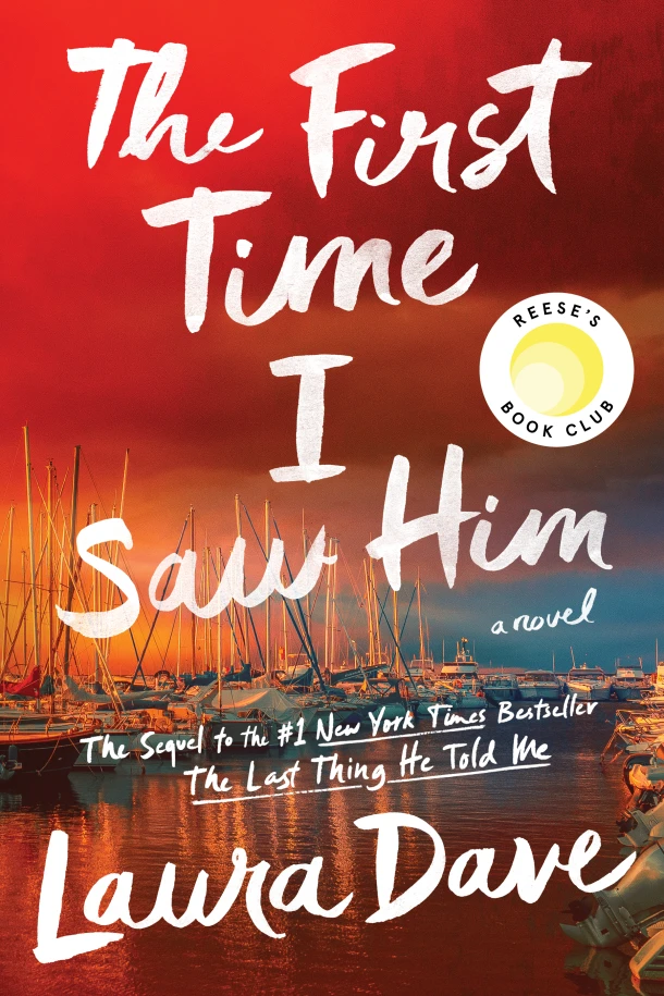 First Time I Saw Him – Laura Dave – boek cover