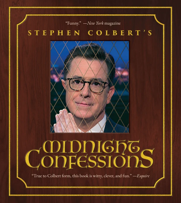 Stephen Colbert's Midnight Confessions – Stephen Colbert – boek cover