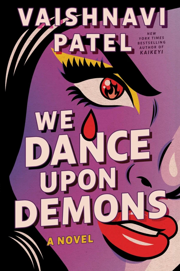 We Dance Upon Demons – Vaishnavi Patel – boek cover