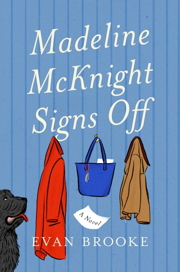 Madeline McKnight Signs Off – Evan Brooke – boek cover