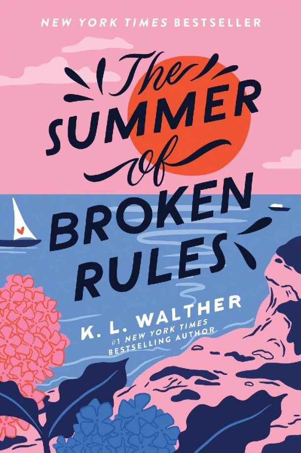 The Summer of Broken Rules – K. L. Walther – boek cover