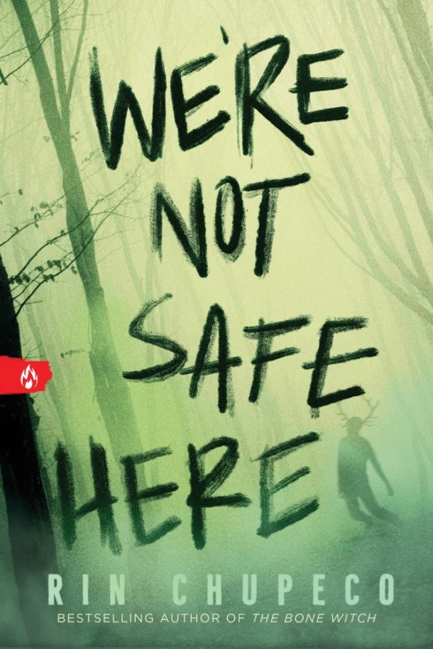 We're Not Safe Here – Rin Chupeco – boek cover