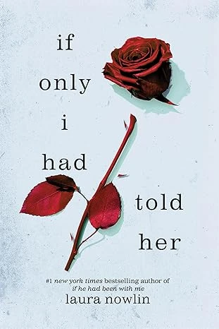 If Only I Had Told Her – Laura Nowlin – boek cover