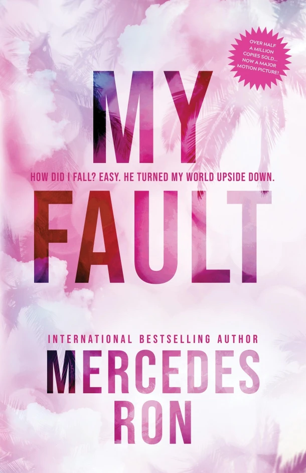My Fault – Mercedes Ron – boek cover