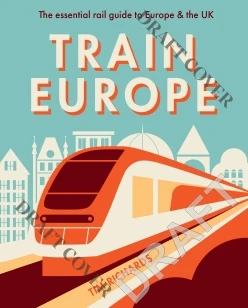 Train Europe – Tim Richards – boek cover