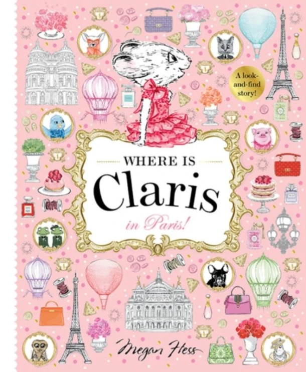 Where is Claris in Paris! – Megan Hess – boek cover