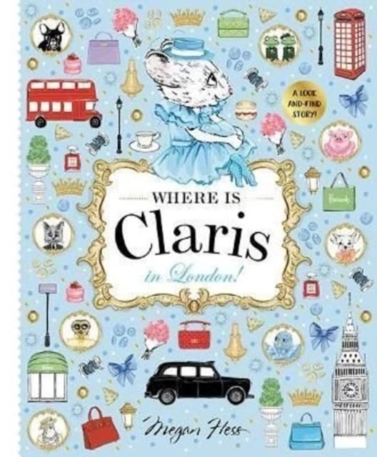 Where is Claris in London! – Megan Hess – boek cover