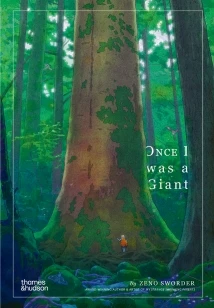 Once I was a Giant – Zeno Sworder – boek cover
