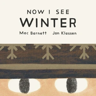 Now I See Winter – Mac Barnett – boek cover