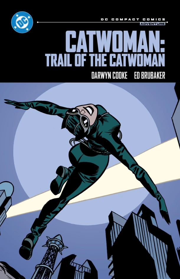 Catwoman: Trail of the Catwoman: DC Compact Comics Edition – Darwyn Cooke – boek cover