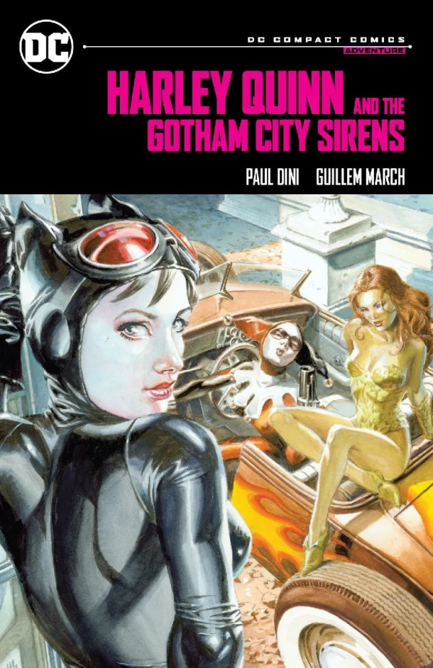 Harley Quinn & the Gotham City Sirens: DC Compact Comics Edition – Guillem March – boek cover