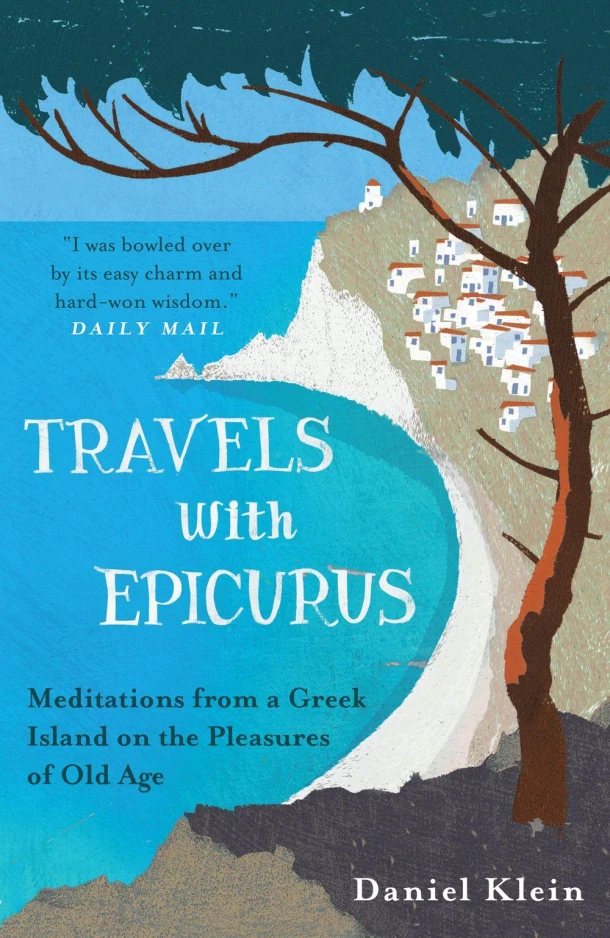 Travels with Epicurus – Daniel Klein – boek cover