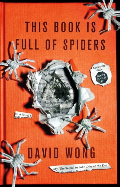 This Book is Full of Spiders: Seriously Dude Don't Touch it – boek cover