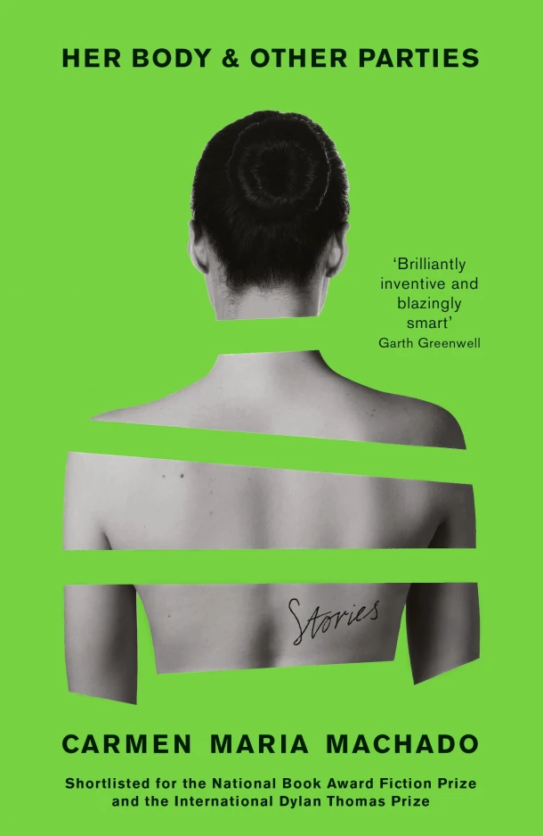 Her Body And Other Parties – Carmen Maria Machado – boek cover