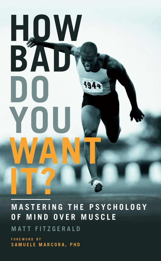 How Bad Do You Want It? – Matt Fitzgerald – boek cover