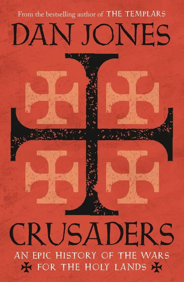 Crusaders – Dan Jones – boek cover