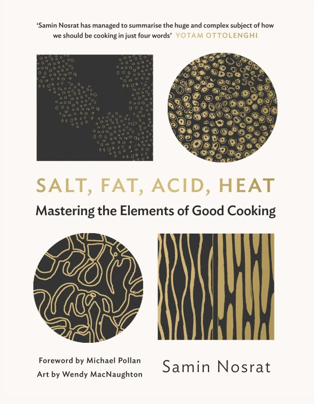 Salt, Fat, Acid, Heat – Samin Nosrat – boek cover