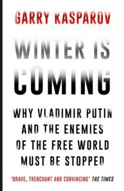 Winter Is Coming – Garry Kasparov – boek cover
