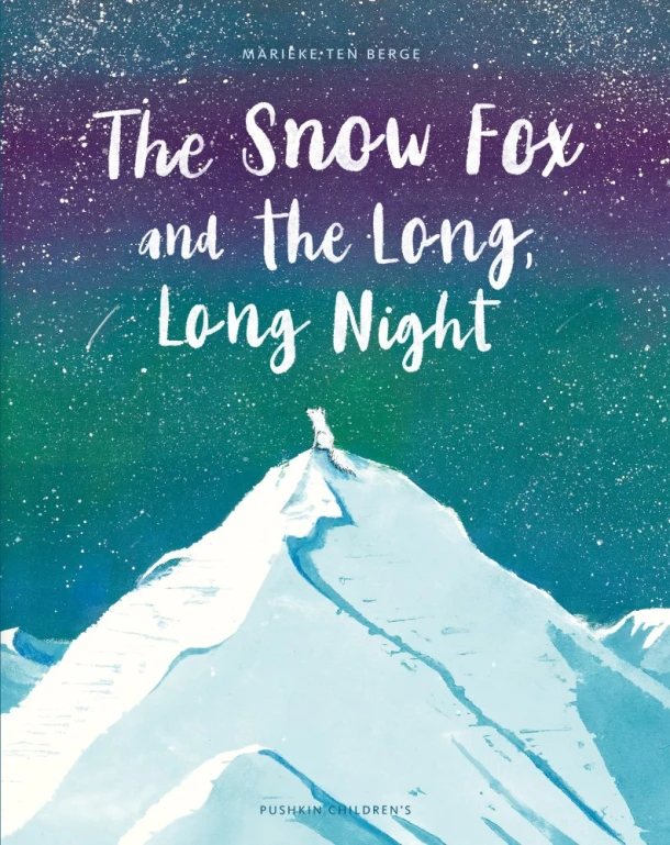 The Snow Fox and the Long, Long Night – Marieke ten Berge – boek cover