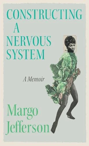 Constructing a Nervous System – Margo Jefferson – boek cover