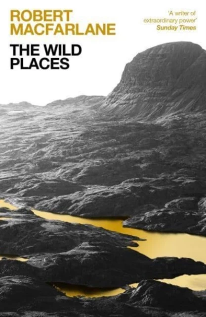 The Wild Places – Robert Macfarlane – boek cover